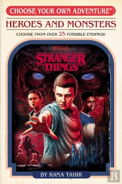 Bertrand.pt - Stranger Things: Heroes And Monsters (Choose Your Own Adventure)