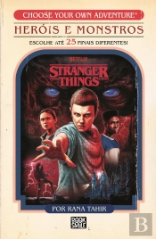 Stranger Things - Heróis e Monstros
