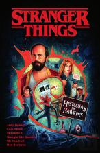 Stranger Things. Historias De Hawkins