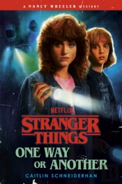 Stranger Things: One Way Or Another