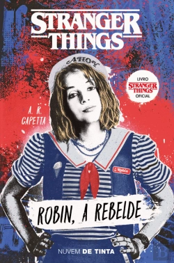 Bertrand.pt - Stranger Things - Robin, a Rebelde