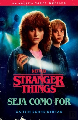 Bertrand.pt - Stranger Things: Seja Como For