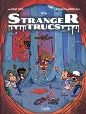 Stranger Trucs