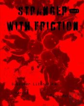 Stranger With Friction Issue Five
