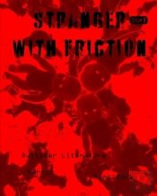 Stranger With Friction Issue Five