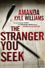 Stranger You Seek (Keye Street 1)