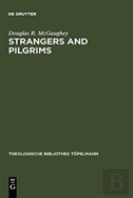 Strangers And Pilgrims