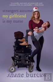 Strangers Assume My Girlfriend Is My Nurse