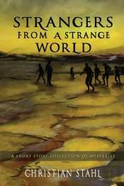Strangers From A Strange World