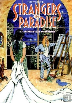Bertrand.pt - Strangers In Paradise T.1 ; Je Rêve Que Tu M'Aimes