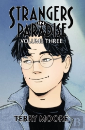 Strangers In Paradise Volume Three