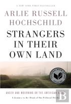 Strangers In Their Own Land