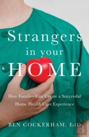 Strangers In Your Home