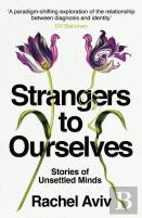 Strangers To Ourselves