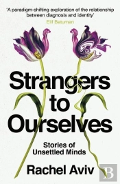 Strangers To Ourselves