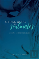 Strangers To Soulmates