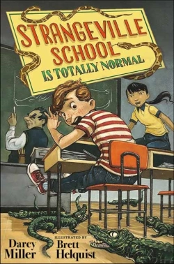 Bertrand.pt - Strangeville School Is Totally Normal