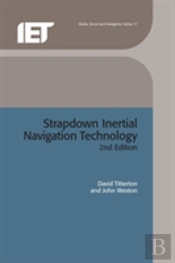 Strapdown Inertial Navigation Technology