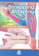 Strapping & Taping. Guía Práctica De Las Contenciones Elásticas
