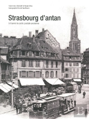 Strasbourg D'Antan