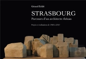 Strasbourg, Parcours D'Un Architecte Rhenan