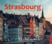 Strasbourg, Ville Impériale Et Cosmopolite