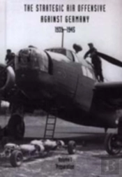 Strategic Air Offensive Against Germany 1939-1945