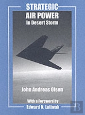 Strategic Air Power In Desert Storm