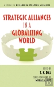 Strategic Alliances In A Globalizing World