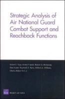 Strategic Analysis Of Air National Guard Combat Support And Reachback Functions