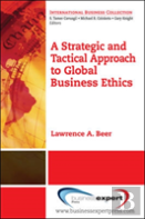 Strategic And Tactical Approach To Global Business Ethics