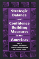 Strategic Balance And Confidence Building Measures In The Americas