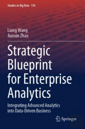 Strategic Blueprint For Enterprise Analytics