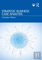 Strategic Business Case Analysis