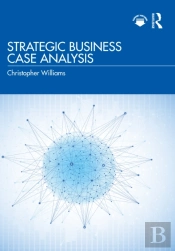Strategic Business Case Analysis