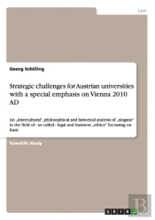 Strategic Challenges For Austrian Universities With A Special Emphasis On Vienna 2010 Ad
