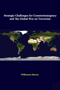 Bertrand.pt - Strategic Challenges For Counterinsurgency And The Global War On Terrorism