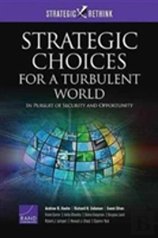 Strategic Choices For A Turbulent World