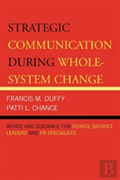 Strategic Communication During Whole-System Change