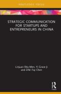Strategic Communication For Startups And Entrepreneurs In China