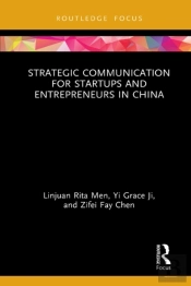 Strategic Communication For Startups And Entrepreneurs In China
