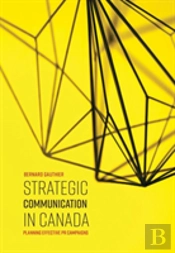 Strategic Communication In Canada