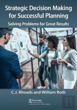 Strategic Decision Making For Successful Planning