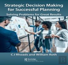 Strategic Decision Making For Successful Planning