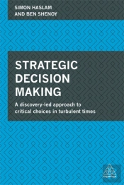 Strategic Decision Making