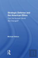 Strategic Defense And The American Ethos