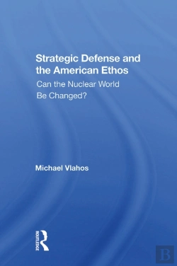 Bertrand.pt - Strategic Defense And The American Ethos
