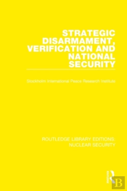 Bertrand.pt - Strategic Disarmament, Verification And National Security
