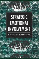 Strategic Emotional Involvement