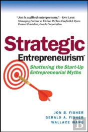 Strategic Entrepreneurism